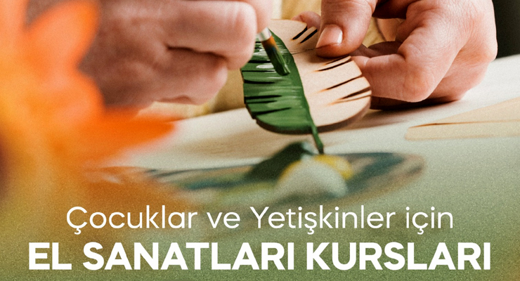 “El Sanatları Kursları” başlıyor