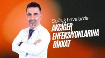 Soğuk havalarda akciğer enfeksiyonlarına dikkat