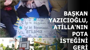 Yazıcıoğlu’ndan Atilla’ya doğum günü hediyesi