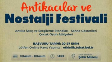 “Antikacılar ve Nostalji Festivali” başlıyor
